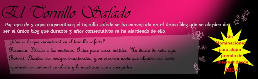 El Tornillo Safado