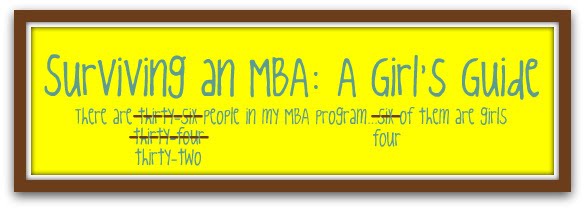 Surviving an MBA: A Girl's Guide