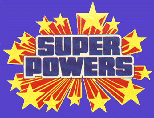 [super+powers.gif]