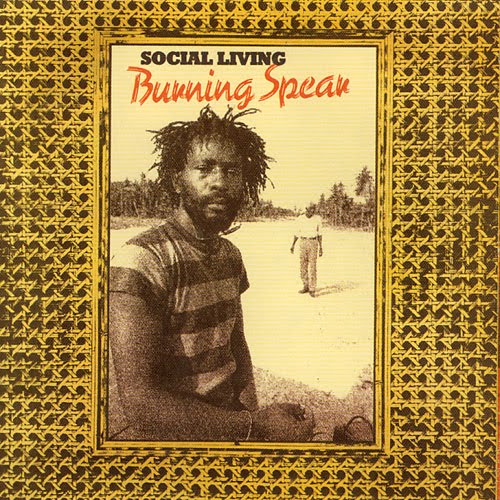 BurningSpear+Social+Living.jpg