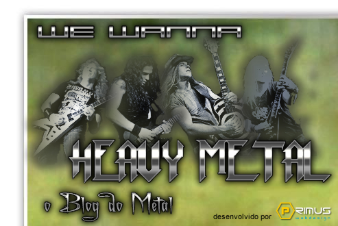 We Wanna Heavy Metal!