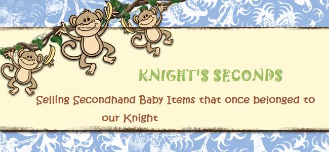 Knight's Seconds; Secondhand Baby Items