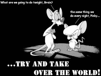 pinky and brain. I do know Pinky and the Brain