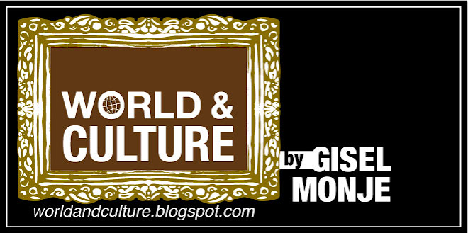 WORLD AND CULTURE by Gisel Monje