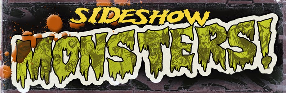 SIDESHOW MONSTERS