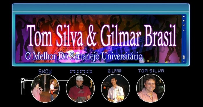 T om Silva & Gilmar brasil