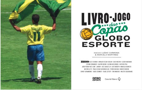 Livro-jogo das Copas Globo Esporte - Ledio Carmona e Marcelo Martinez (Org.)