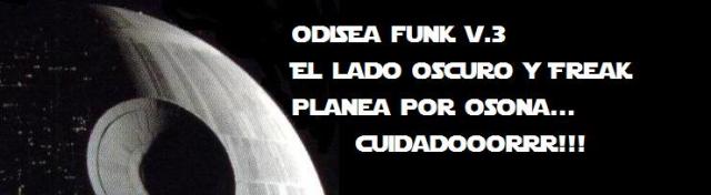 :: La vida del Odisea Funk ::