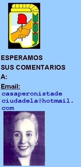 CASA PERONISTA PROXIMA INAUGURACION
