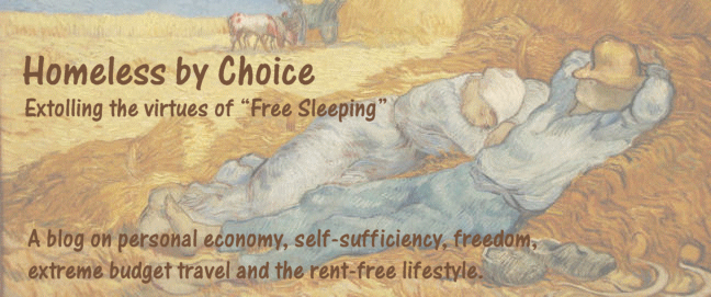 Homeless by Choice