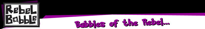 Babbles of the Rebel