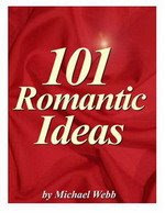 101 Romantic Ideas