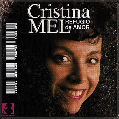 Cristina Mel - Refúgio De Amor - 1994
