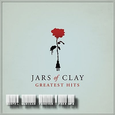 Jars Of Clay - Greatest Hits - 2008