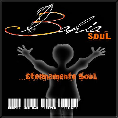 Eternamente Soul 2009 Bahia Soul