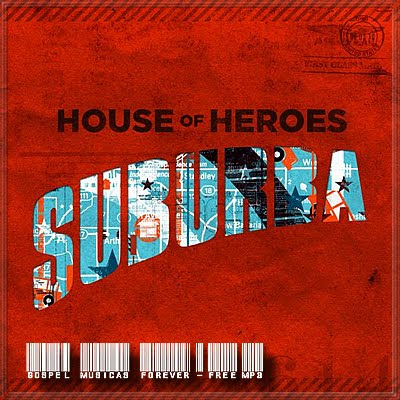 House Of Heroes - Suburba - 2010
