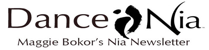 Dance Nia-Maggie Bokor's Nia Newsletter