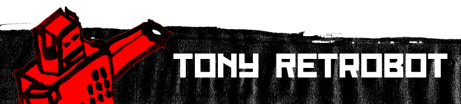 Tony Retrobot: A Blog
