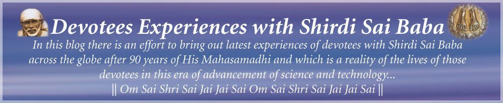 Devotees Experiences with Shirdi Sai Baba