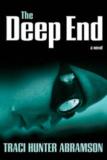 The Deep End by Traci Hunter Abramson