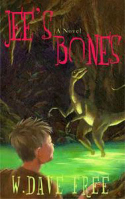 Jee’s Bones by W. Dave Free