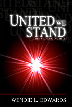 United We Stand by Wendie L. Edwards