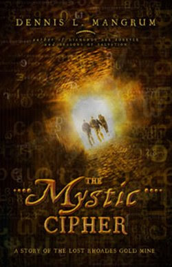 The Mystic Cipher by Dennis Mangrum