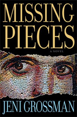 Missing Pieces by Jeni Grossman