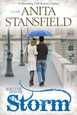 Shelter from the Storm by Anita Stansfield