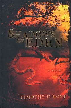 Shadows of Eden by Timothy F. Bone