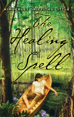 The Healing Spell by Kimberley Griffiths Little