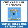 CRIA CABALLAR Y REMONTA :  SEMENTALES DEL ESTADO ESPAÑOL