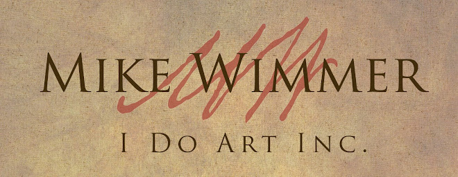 Mike Wimmer - I Do Art Inc.
