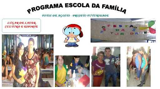 ESCOLA DA FAMÍLIA DA EE GENTILA GUIZZI PINATTI - SEBASTIANÓPOLIS DO SUL