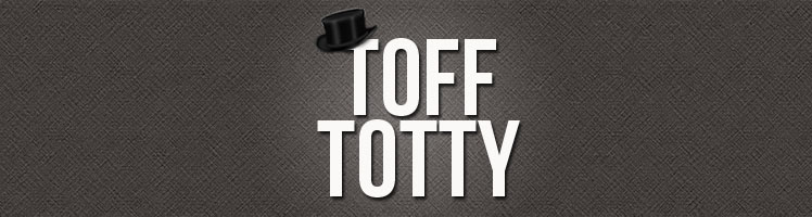toff totty.