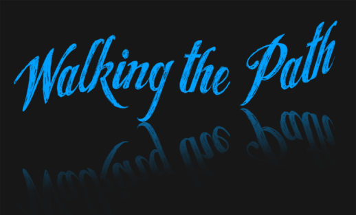 Walking the Path