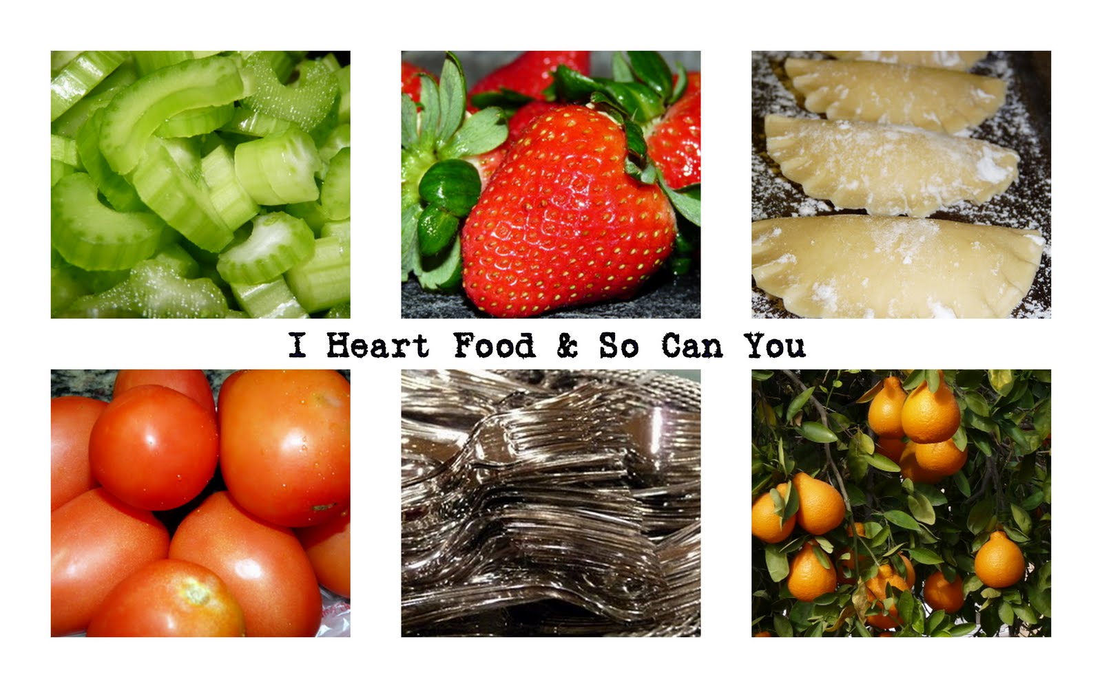 I Heart Food & So Can You