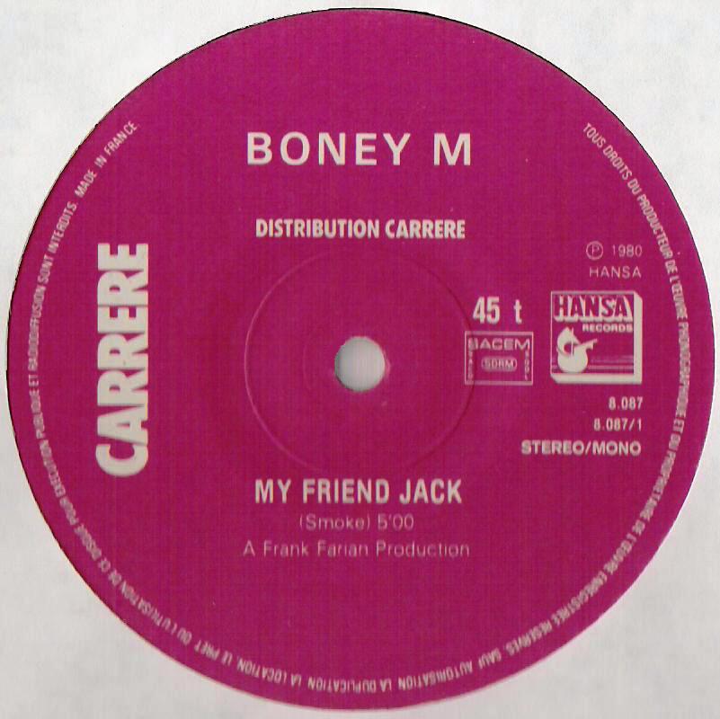 Boney M. MY FRIEND JACK (MAXISINGLE FRANCE)
