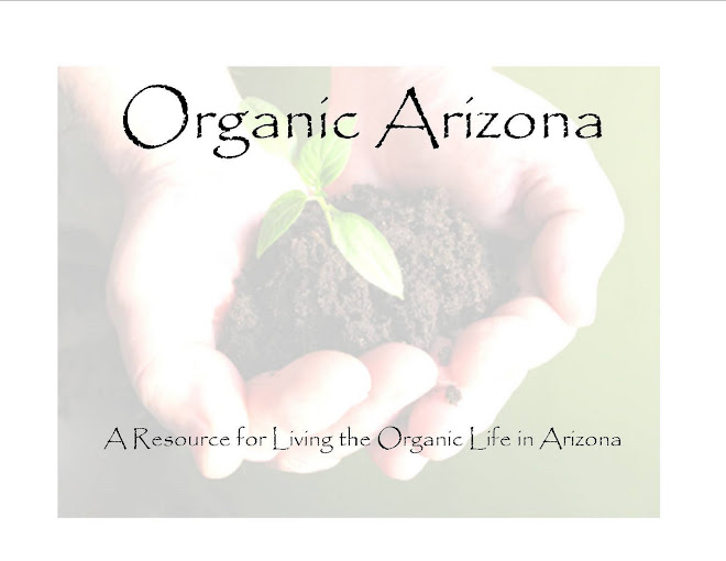 Organic Arizona Resource for all things organic in Arizona Dave the