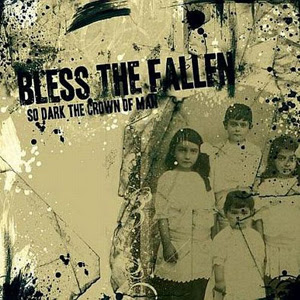 Bless The Fallen - So Dark The Crown Of Man Bless+The+Fallen+-+So+dark+the+crown+of+man