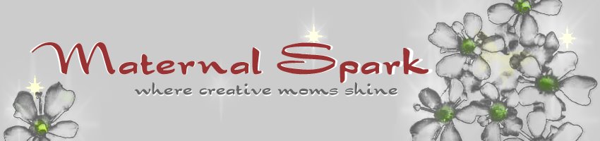 Maternal Spark - Where creative moms shine.