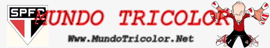 MundoTricolor.Net: Notícias, Videos, Humor, Informações, tudo sobre o SPFC - 1 ANO