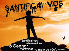 Buscai santidade no Senhor