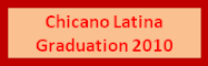City Chicano Latina Graduation
