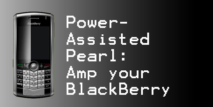 Power-Assisted Pearl:  Amp your Blackberry