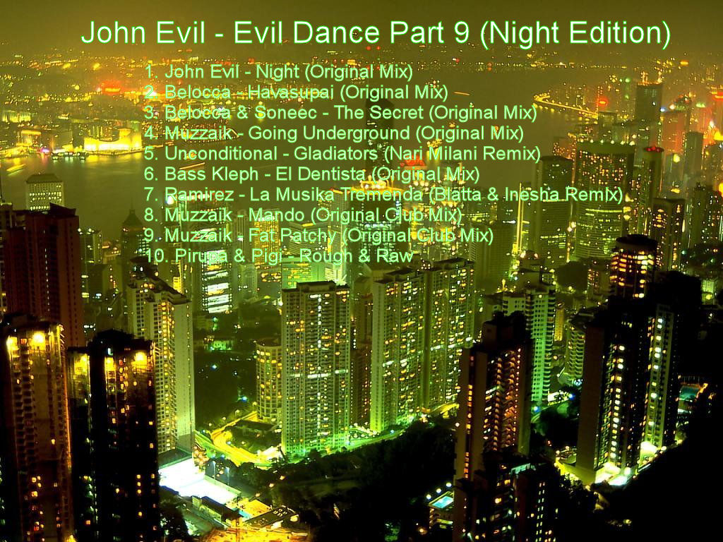[John+Evil+-+Evil+Dance+Part+9+(Night+Edition).jpg]