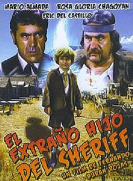 El extrano hijo del Sheriff movie