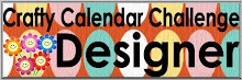 Proud to be a DT Member for Crafty Calendar Challenge