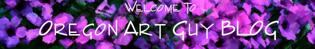 Oregon Art Guy Blog
