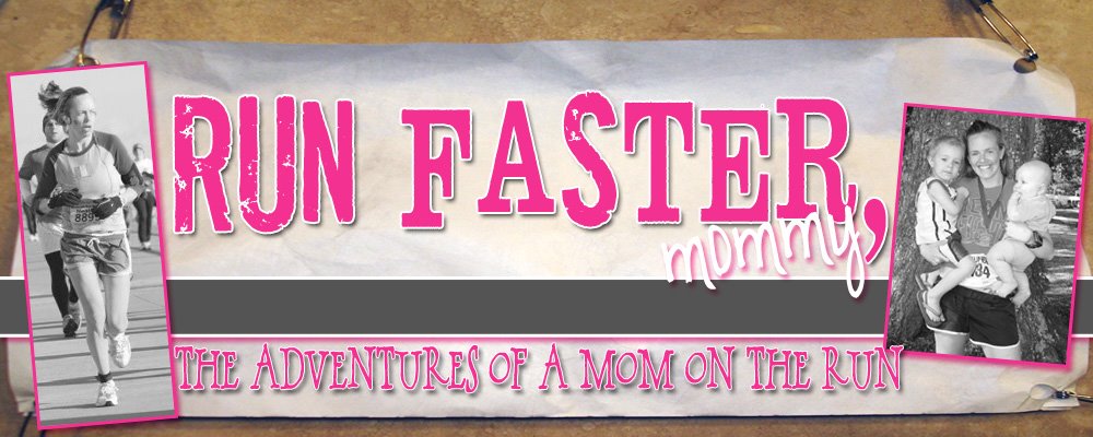 RUN FASTER MOMMY!